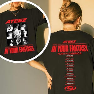 ATEEZ World Tour 2025 in North America Tshirt, Ateez Shirt, Kpop Ateez In Your Fantasy Tour Tee, Ateez Merch, Ateez Tour Shirt, Ateez Hoodie