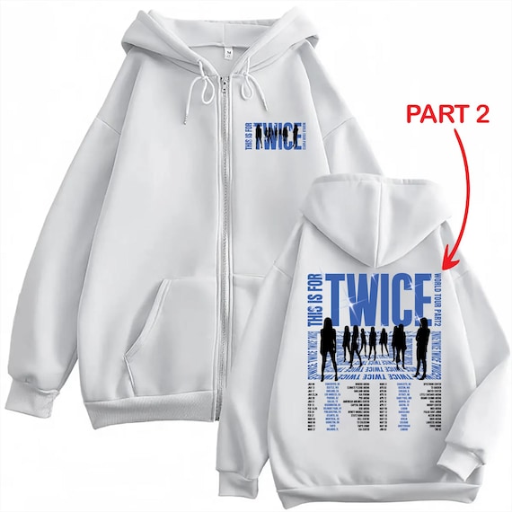 Twice This is for Zip Hoodie, Four Twice Hoodie, Twice My Strategy