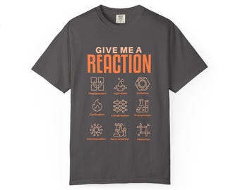 Science Lover's Chemistry T-Shirt - Funny Educational Gift for Teachers, Students & Lab Enthusiasts