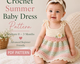 Patrón de vestido de bebé a crochet, para recién nacidos de 0 a 3 meses, apto para principiantes avanzados (PDF)
