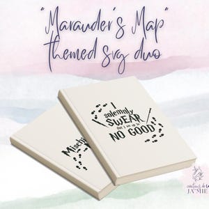 Marauder's Map SVG Bundle: Harry Potter Inspired Quotes (Digital Download)