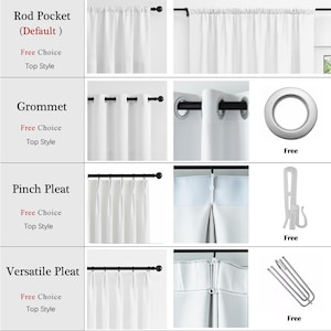 May include: A selection of white curtain panel top styles: rod pocket, grommet, pinch pleat, and versatile pleat. The image provides close-up views of each style, showcasing the hardware and design details. Text on the image reads "Free Choice Top Style".
