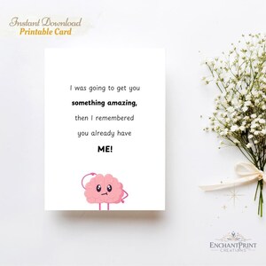 Cartões de aniversário exclusivos e engraçados para imprimir - Ideia de presente perfeita para namorada/namorado/namorado/presente especial para ele | Algo incrível - EU