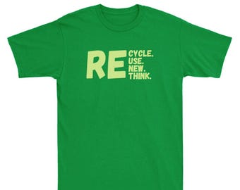 Eco Activism T-Shirt, Recycle Reuse Renew Rethink Tee