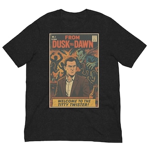 From Dusk Till Dawn  Retro Poster T-Shirt