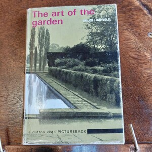 L'arte del giardino di Miles Hadfield, copertina rigida, Dutton Vista, libro illustrato, giardinaggio vintage, 1965