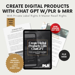 PLR Digitalkurs zum Thema Erstellen digitaler Produkte mit ChatGPT | MRR eBook | Done-for-YouPassive Income Guide | KI fordert auf, online zu verkaufen