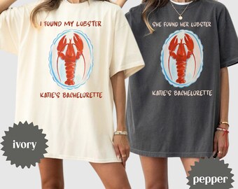 Bachelorette Shirt, Custom Bride & Bridesmaid Tees, Lobster Bachelorette Theme, Matching Party Shirts, Comfort Colors Bachelorette Shirt