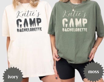 Bachelorette Shirt, Camp Bachelorette Shirt, Custom Camp Bride Tee, Matching Girls Trip Shirts, Comfort Colors Camp Bachelorette Shirt
