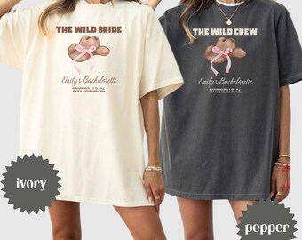 The Wild Bride Shirt, The Wild Crew Shirt, Bachelorette Party Comfort Colors Tee, Western Bride Shirt, Cowgirl Bachelorette Shirt, Rodeo Tee