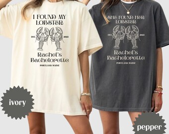 I Found My Lobster Shirt, She Found Her Lobster Shirt, Bachelorette Shirt, Custom Bachelorette Party Shirt, Custom Funny Party Shirt