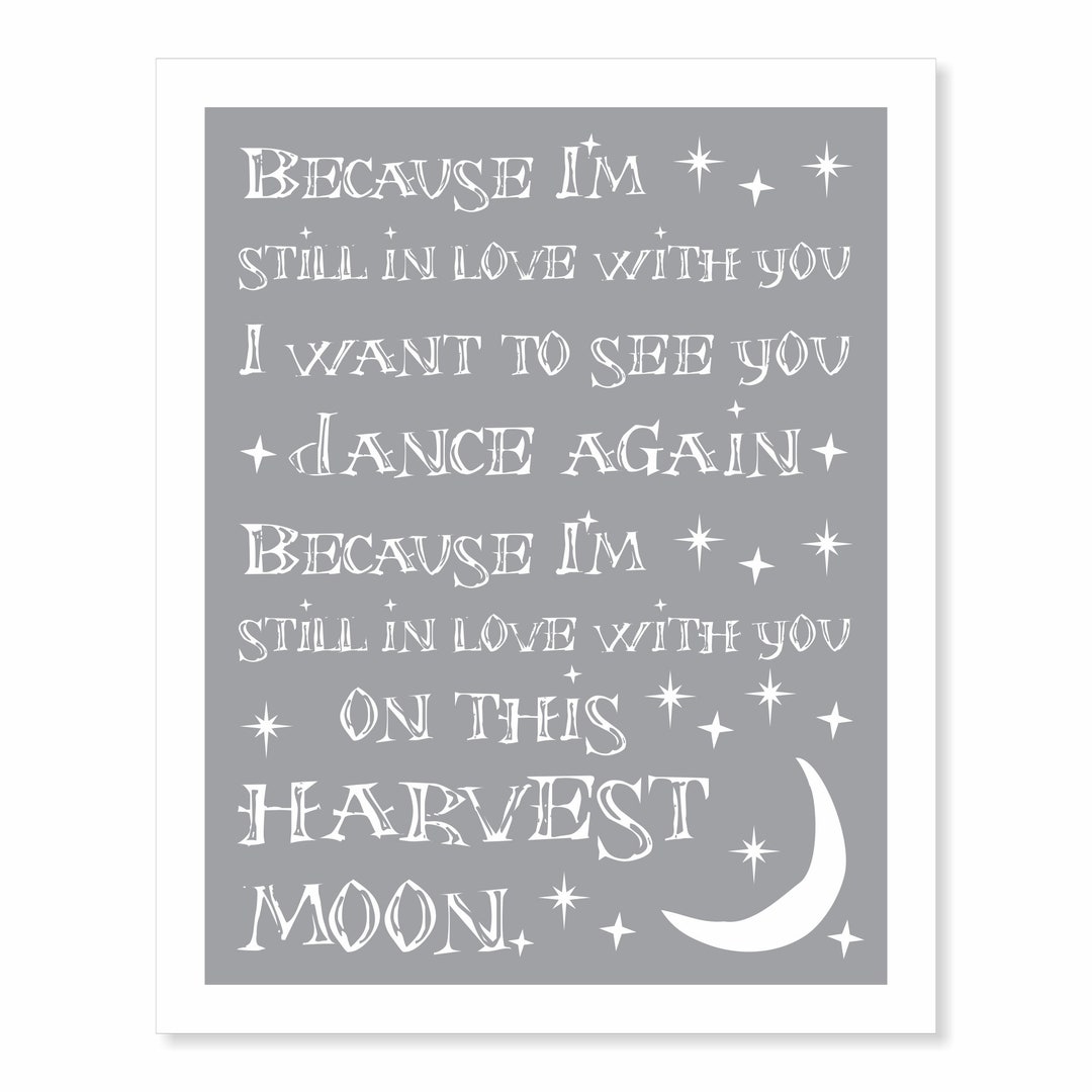 Printable Wall Art Typography Poster Harvest Moon V2 Love Song Lyrics ...