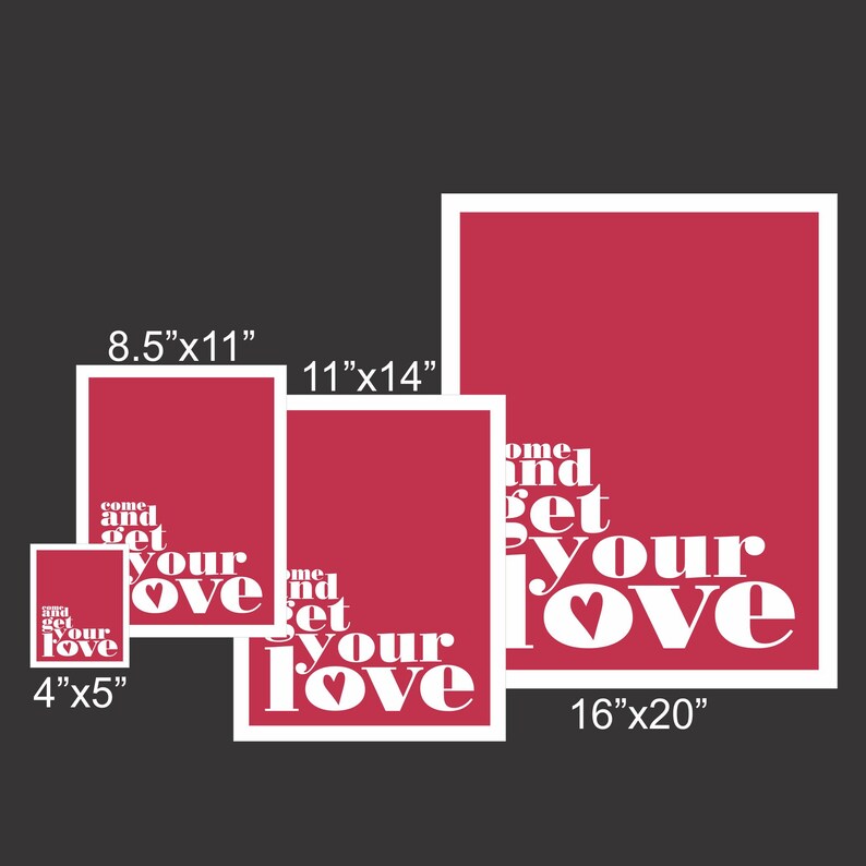 Printable Wall Art Typography Poster Come and Get Your Love V2 Love