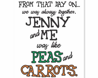 Printable Typography Art Digital Download - Peas and Carrots - black, green & orange - Forrest Gump movie quote