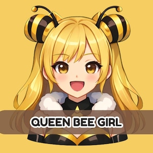 May include: Illustration of a smiling anime-style girl with long blonde hair and bee-themed accessories. She wears a black and gold outfit with a fluffy collar. The image includes the text "QUEEN BEE GIRL" in a white font.