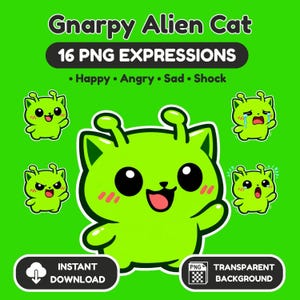 May include: A vibrant green graphic featuring a cartoon alien cat with large black eyes and a smiling expression. The text "Gnarpy Alien Cat" and "16 PNG EXPRESSIONS" are displayed. Additional text includes "Happy, Angry, Sad, Shock", "Instant Download", and "Transparent Background".