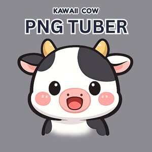 May include: A cartoon illustration of a cow with black and white markings, pink cheeks, and a smiling mouth. The text "KAWAII COW PNG TUBER" is displayed above the cow.