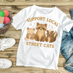 Apoie os gatos de rua locais PNG – Citação engraçada de animais para sublimação – Design fofo de guaxinim, gambá e gambá – Download digital instantâneo