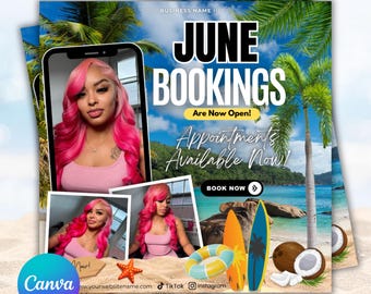 May include: A promotional graphic for June bookings, featuring a woman with pink hair. The design includes the text "June Bookings, Appointments Available Now!" with a beach scene, surfboards, and coconuts. The Canva editable template is available.