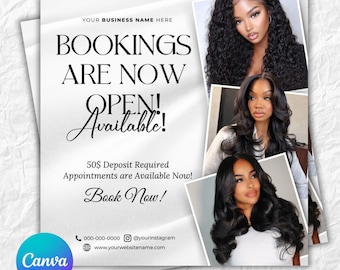 May include: A white and gray promotional flyer with the text "BOOKINGS ARE NOW OPEN! Available!" and images of women with long, wavy hair. The flyer also includes contact information and the Canva logo.