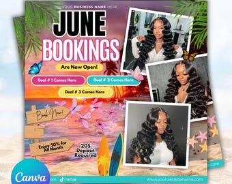 May include: A promotional flyer with the text "JUNE BOOKINGS" and "Are Now Open!" features images of hairstyles. The flyer includes text boxes for deals, a "Book Now!" sign, and a beach-themed background with butterflies and surfboards. The Canva logo is visible.