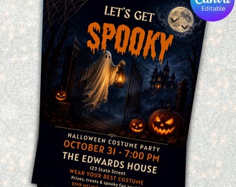 May include: A Halloween costume party invitation template featuring a ghost holding a lantern, a haunted house, and jack-o'-lanterns. The text reads: LET'S GET SPOOKY, HALLOWEEN COSTUME PARTY, OCTOBER 31, 7:00 PM, THE EDWARDS HOUSE, 123 State Street.