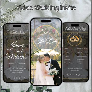 May include: Three smartphone screens showcasing wedding invitation designs. The central screen features a couple kissing with "Save The Date" text. The left screen reads "The Wedding of James and Melson's". The right screen says "The Big Day" with wedding details.