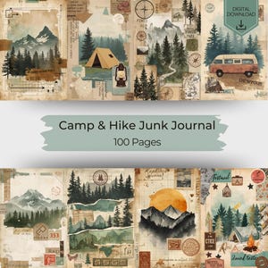 May include: A digital download of a Camp & Hike Junk Journal with 100 pages featuring vintage-style collage art. The pages display watercolor illustrations of mountains, pine forests, a tan tent, a camper van, a lantern, and a campfire.