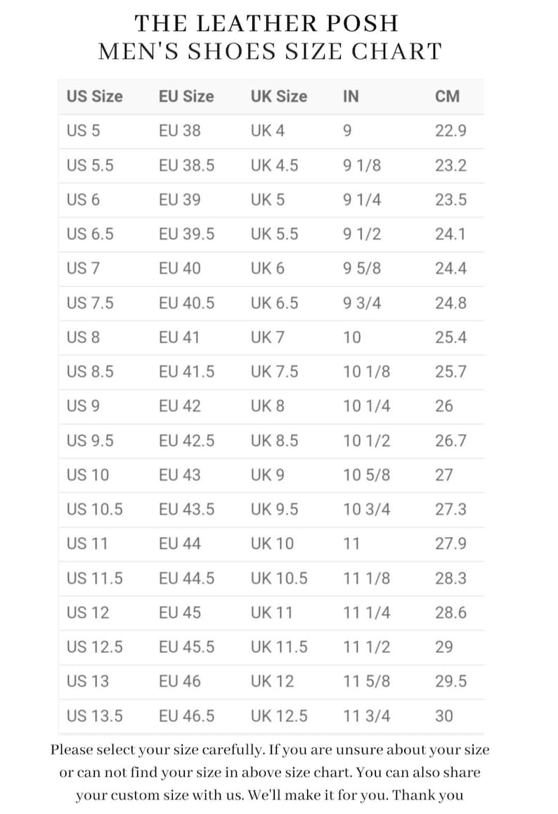 Puede incluir: Tabla de tallas de zapatos "THE LEATHER POSH MEN'S SHOES SIZE CHART" con tallas US, EU y UK, pulgadas y cent&iacute;metros. Las tallas van desde US 5 (22,9 cm) hasta US 13,5 (30 cm). Incluye una nota para seleccionar la talla cuidadosamente.