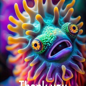 May include: A close-up of a colorful, textured, sea creature with large, round eyes. The creature has a bright blue mouth and is surrounded by a vibrant purple, orange, and yellow background. The text "WildwoodTreasureCo" and "Thank you" are visible in the image.