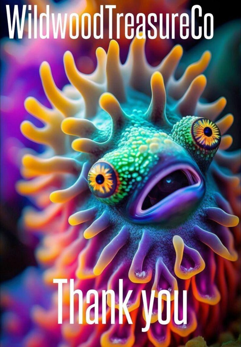 May include: A close-up of a colorful, textured, sea creature with large, round eyes. The creature has a bright blue mouth and is surrounded by a vibrant purple, orange, and yellow background. The text "WildwoodTreasureCo" and "Thank you" are visible in the image.