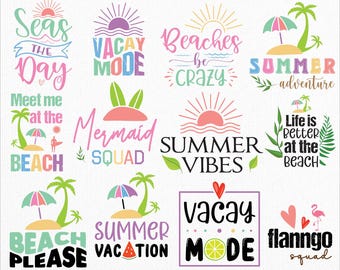 Summer Beach Quotes SVG Bundle: Cricut & Silhouette Cut Files