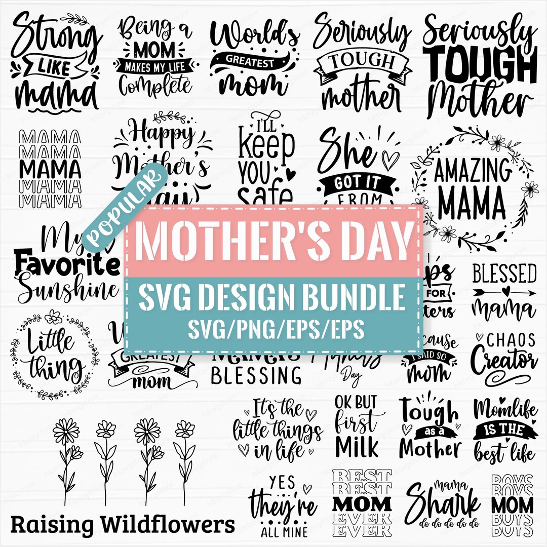 Mother's Day SVG Bundle, Mother Quotes SVG, Mom SVG, Mom Png, Mom T ...