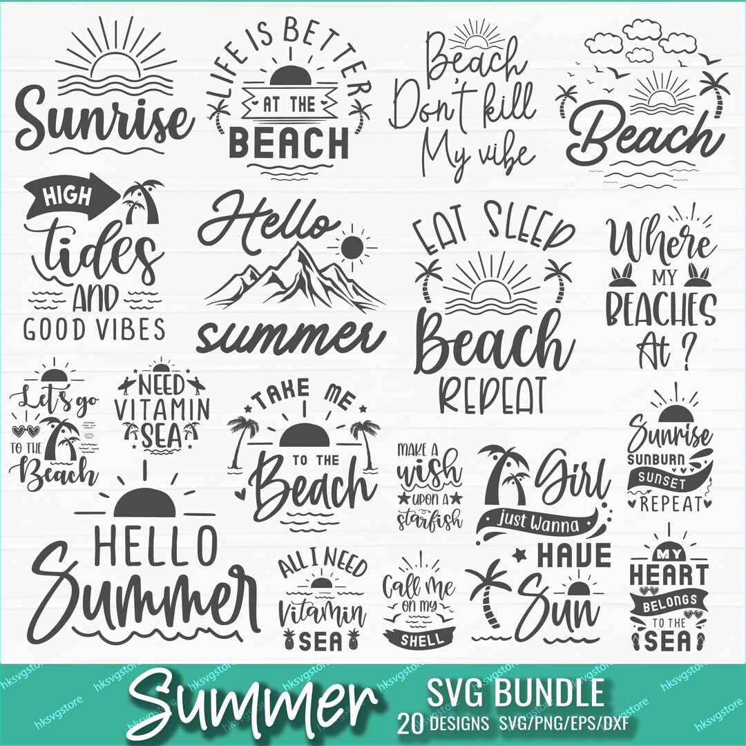 Summer Beach Quotes SVG Bundle: Cricut & Silhouette Cut Files (digital ...