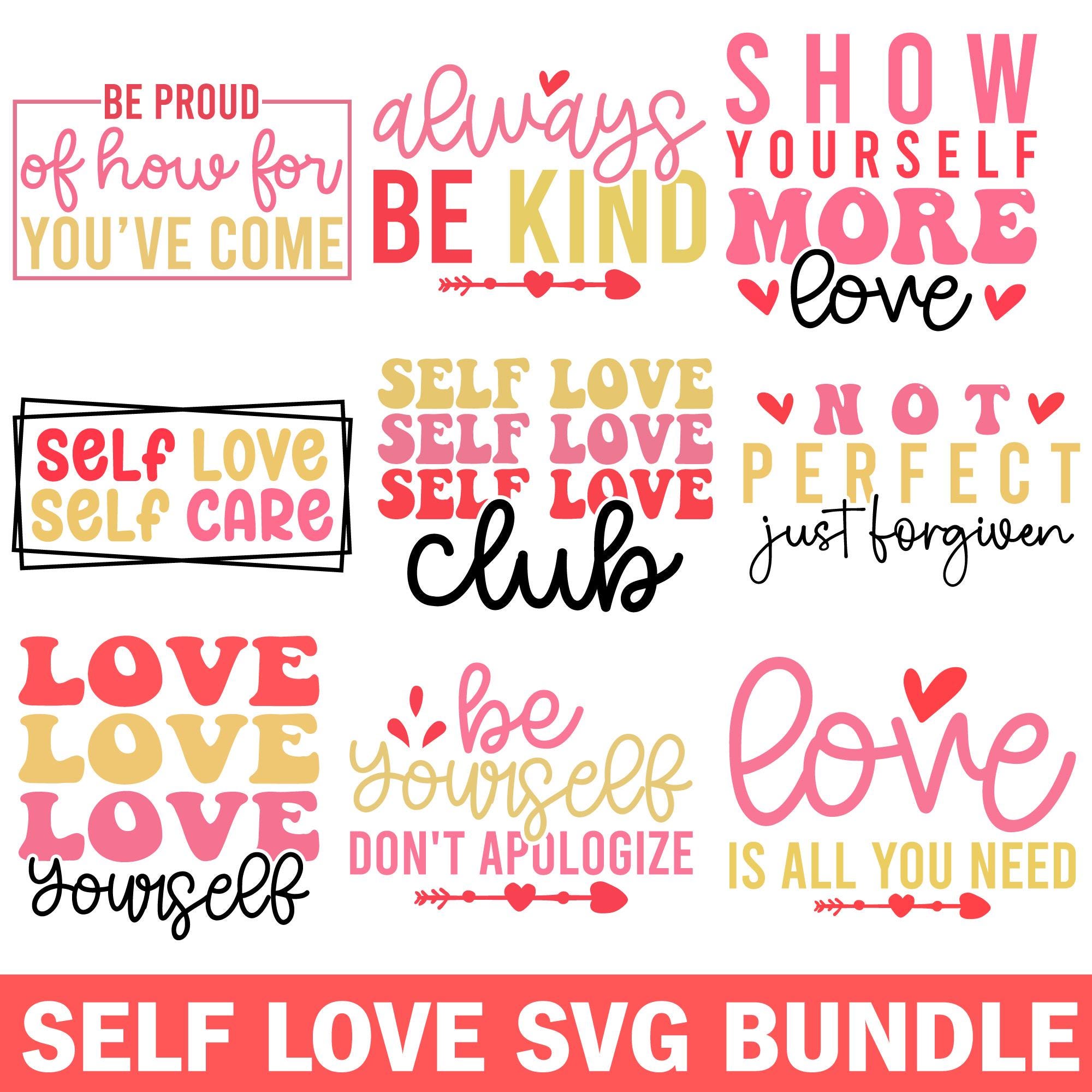 Self Love Quotes SVG Bundle: Inspirational Designs, Digital Download - Etsy