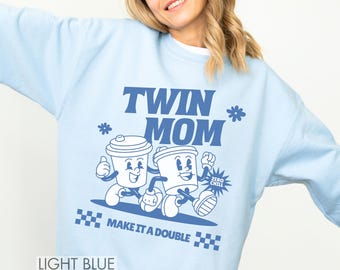 Twin Mom Sweatshirt Funny Twin Mom Sweater for Mother's Day Gift Twin Mama Shirt Mom of Two,Twins Shirt Gift for Twin Mom, Baby Shower Gift