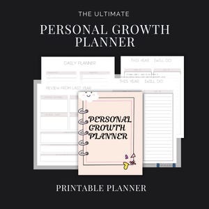 May include: A personal growth planner with a light pink cover and the words "PERSONAL GROWTH PLANNER" in black script. The planner is surrounded by other pages with text like "DAILY PLANNER" and "THIS YEAR I WILL DO". The words "PRINTABLE PLANNER" are at the bottom.