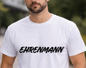 Honorable Man T-Shirt Unisex | Cool Statement Shirt for Men & Women | Gift for Boyfriend, Brother and Dad | Funny Slogan Shirt, Hoodie