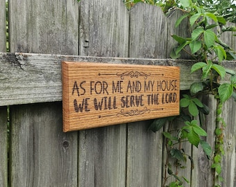 Bible Plaque "As for Me and My House" - Hardwood Engraved Christian Wall Art Decoration - 13.5x5in - Joshua 24:15 Scripture Passage