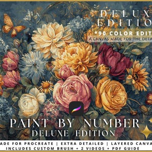 May include: A digital art print featuring a vibrant floral arrangement with roses, sunflowers, and butterflies. The image has text that reads "DELUXE EDITION" and "PAINT BY NUMBER DELUXE EDITION". The artwork is designed for Procreate and includes a custom brush, videos, and a PDF guide.