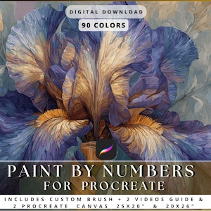 May include: Digital download art featuring a close-up of a stylized iris flower in shades of purple, gold, and white. The image includes the text "PAINT BY NUMBERS FOR PROCREATE" and details about the digital download, including 90 colors and canvas sizes of 25x20 inches and 20x26 inches.