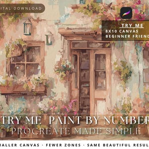 May include: Digital download of a paint-by-number scene. The image depicts a building facade with a door and window, adorned with flowers and greenery. Text includes "Try Me" and "8x10 Canvas Beginner Friendly". The overall theme is art and DIY.