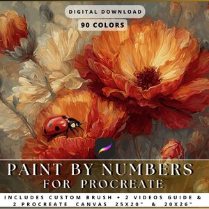May include: Digital download art featuring vibrant orange and red flowers with a ladybug. The image includes the text "Paint by Numbers for Procreate" and details about the digital download, including 90 colors and canvas sizes of 25x20 inches and 20x26 inches.