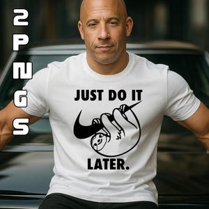 Just Do It Shirt DIY Dripping Text PNG – 2 High-Resolution Transparent Designs | 300 DPI | Instant Download by NestiqueArts