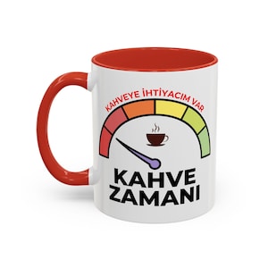 Kahve Zamani Coffee Mug - Perfect for Cozy Mornings, Gifts for Coffee Lovers, Fun Kitchen Decor, Unique Birthday Gift, Home Office