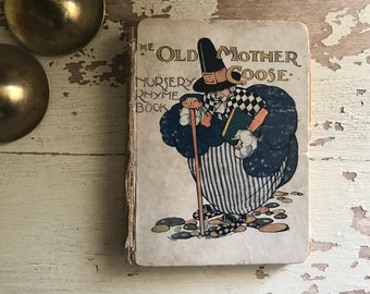 The Old Mother Goose Nursery Rhyme Book | Thomas Nelson and Sons | Vintage Children’s Book Illustrated by Anne Anderson