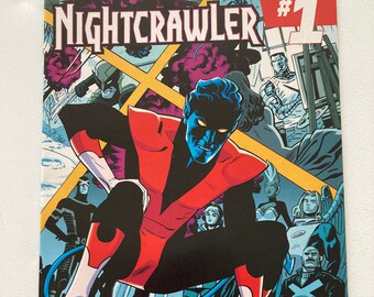 Nightcrawler 1 - Chris Claremont (X-Men 97, Marvel Comics, VF/NM Condition, Excalibur, Wolverine, Rogue, Mystique)