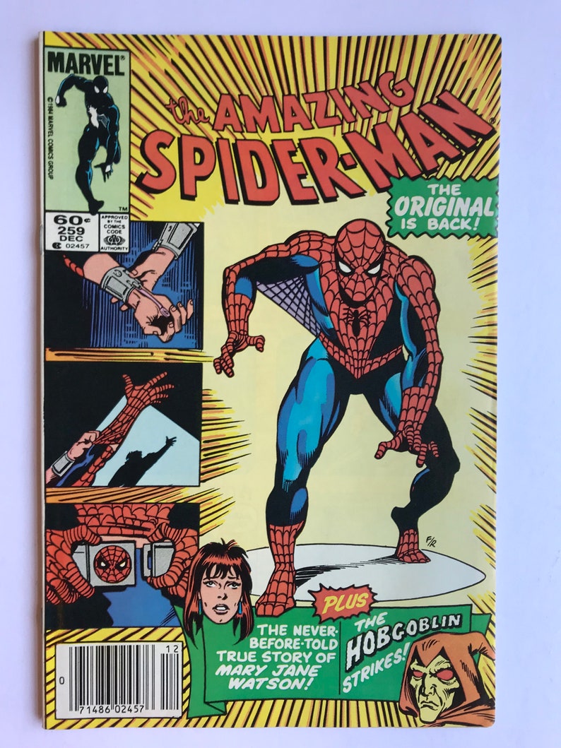 May include: The Amazing Spider-Man comic book issue 259, dated December 1984, features a red and blue costumed hero on the cover. The text includes The Amazing Spider-Man, The Original Is Back!, Plus The Never-Before-Told True Story Of Mary Jane Watson!, and The Hobgoblin Strikes!.