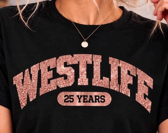 Westlife 25 years Anniversary Tour Glitter T Shirt | Westlife 25 Concert tshirt | 90s Boyband Retro tshirt up to size 5XL