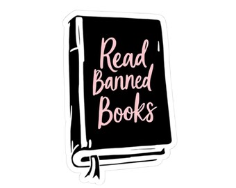 Read Banned Books Sticker | Bibliophile Gift